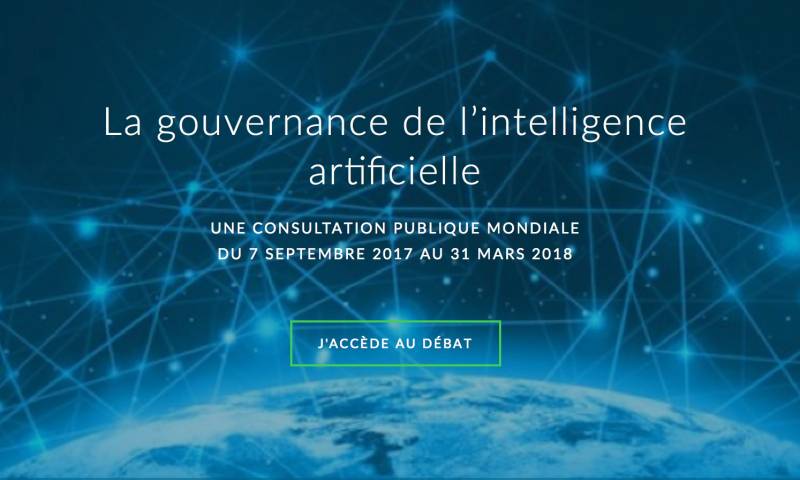 Participez dès maintenant à la consultation publique mondiale sur "la gouvernance de l’intelligence artificielle"