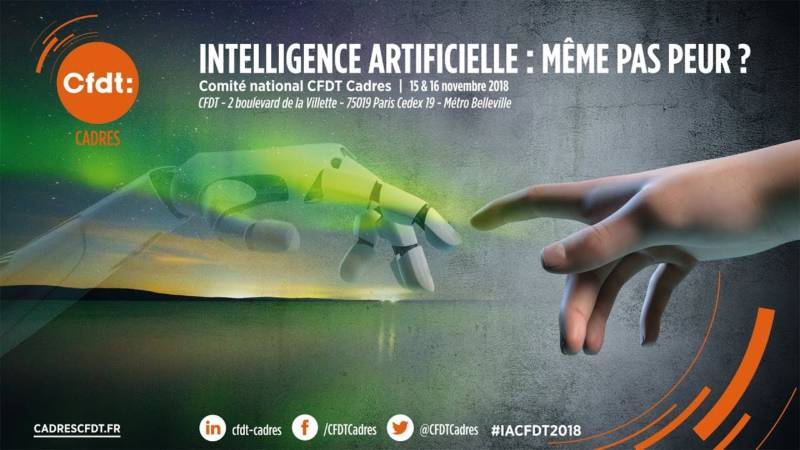 L’intelligence artificielle : même pas peur ? - Débats organisés par le Comité national de la CFDT Cadres