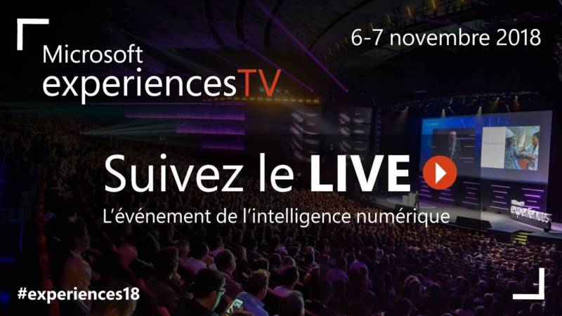 Suivez en direct Microsoft Experiences18 - jour 1