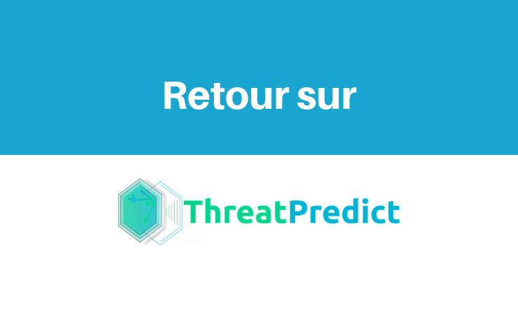 Retour sur ThreatPredict : l'intelligence artificielle pour prédire les menaces sur Internet