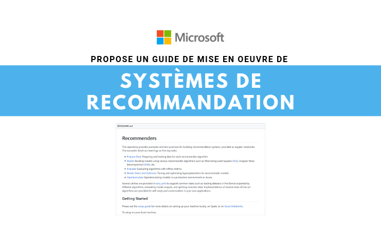Microsoft propose un guide de mise en oeuvre de systèmes de recommandation