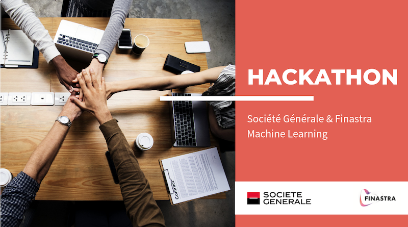L’ENSAE Paris Tech remporte le Hackathon Fintech Machine Learning de Finastra et Société Générale