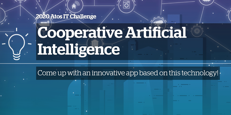 Lancement du IT Challenge 2020 d'Atos sur le thème de l’Intelligence Artificielle Coopérative