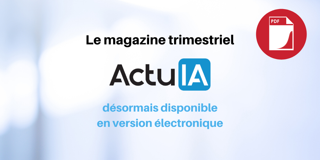 Le magazine ActuIA désormais disponible en version électronique