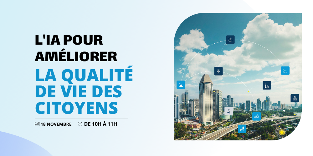 Conference: artificial intelligence to improve the quality of life of citizens (replay)