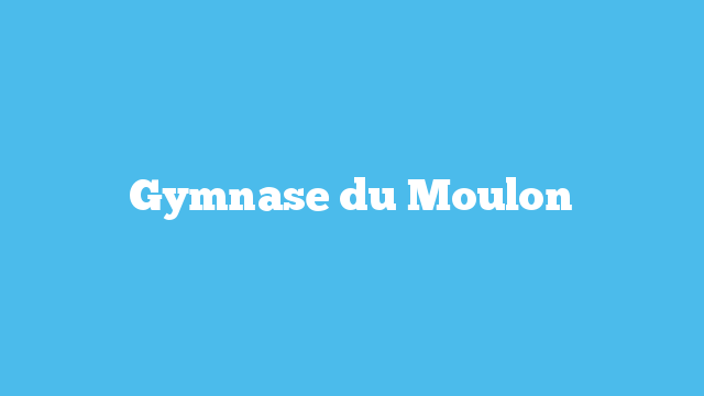 Gymnase du Moulon