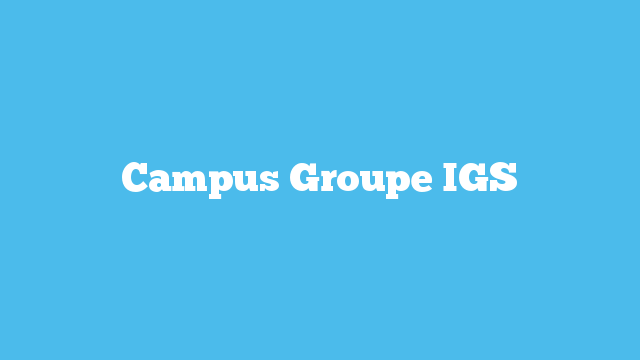 Campus Groupe IGS