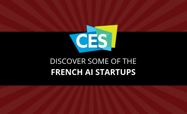 CES 2019: Discover some of the french AI startups