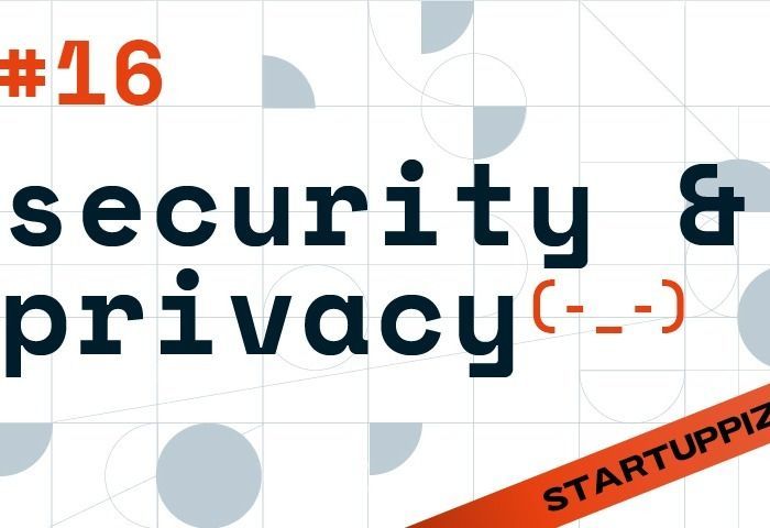 Meetup Securité & Privacy : Startup Pizza Night #16