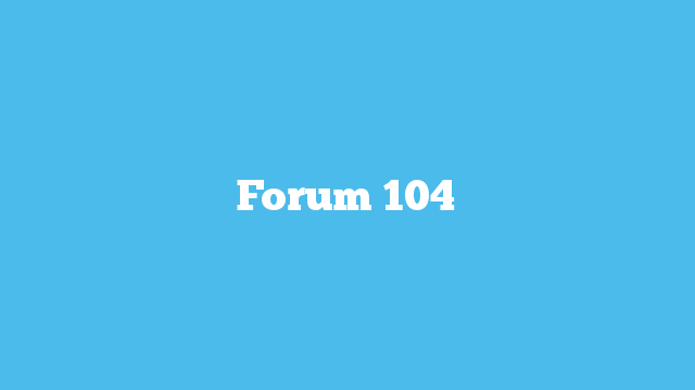 Forum 104