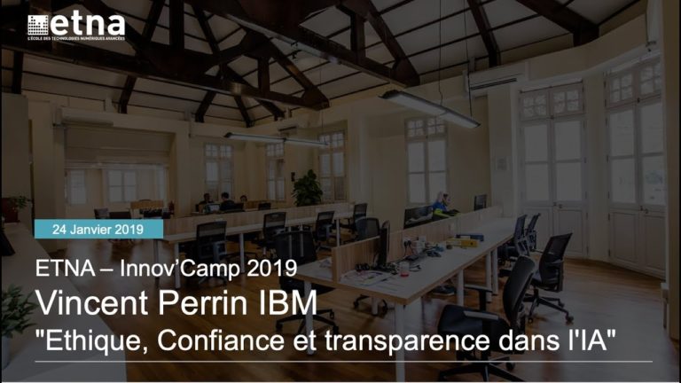 Conférence de Vincent Perrin (IBM) sur l’éthique, la confiance et la transparence dans l’IA
