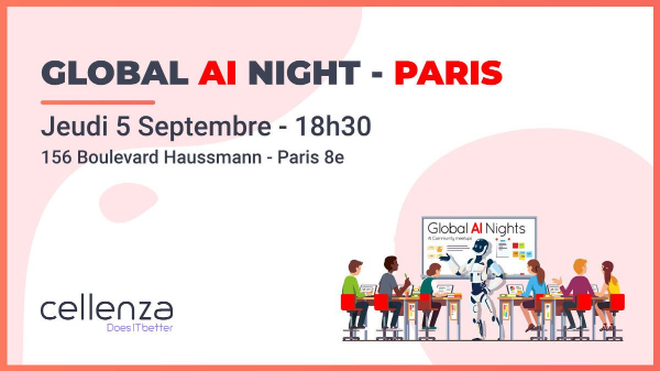 Meetup Cellenza : Global AI Night – Une soirée pour se lancer dans l’IA