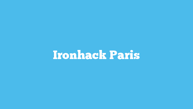 Ironhack Paris