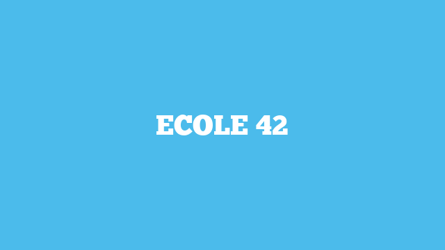 ECOLE 42