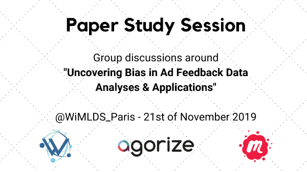 Meetup Paris Women in Machine Learning & Data Science : BBL #3 Paris WiMLDS Paper Reading Session