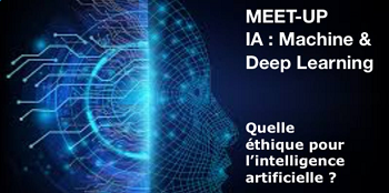 MEET-UP IA : Machine & Deep Learning