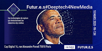 Meetup Cap Digital : Futur.e.s #DeepTech4NewMedia – Quand les DeepTechs propulsent les Industrie…