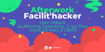 Meetup Imfusio : “Facilit’hacker” 2020