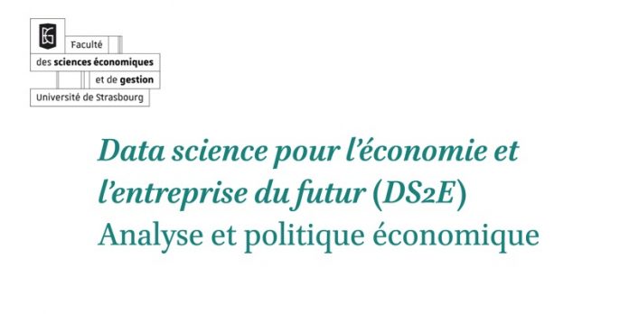 Data science pour l’économie et l’entreprise du futur DS2E Strasbourg