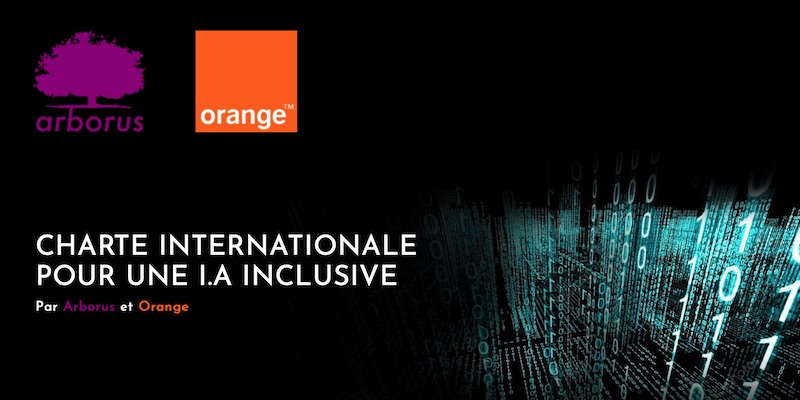 Intelligence artificielle inclusive Charte Orange Arborus