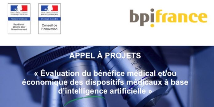 Call for projects Bpifrance: Evaluation of the medical and/or economic benefit of artificial intelligence-based medical devices