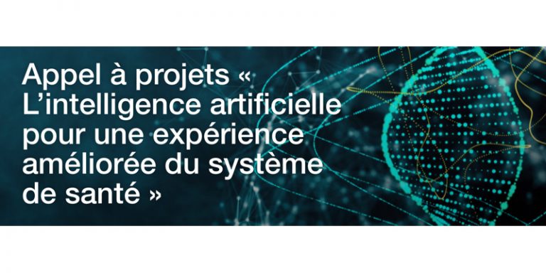 L’appel à projets “L’intelligence artificielle pour une expérience améliorée du système de santé” est ouvert jusqu’au 1er juin 2020