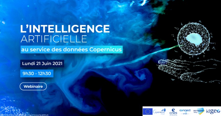 Webinaire “L’intelligence artificielle au service des données Copernicus”