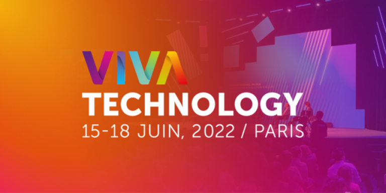 Event: From June 15 to 18, the 6th edition of Viva Technology will be held at Paris Porte de Versailles