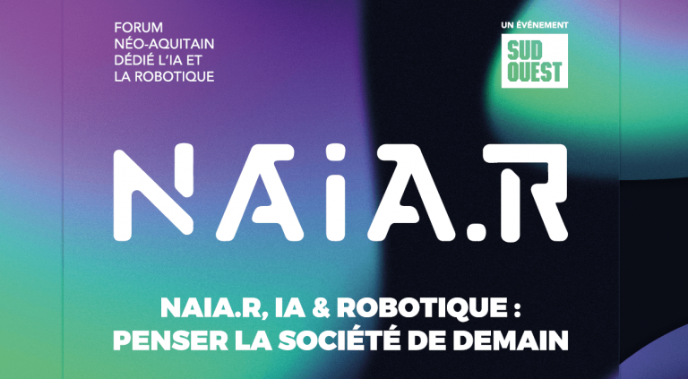 Évènement : le forum NAIA.R sur l’intelligence artificielle et la robotique se tiendra le 13 octobre