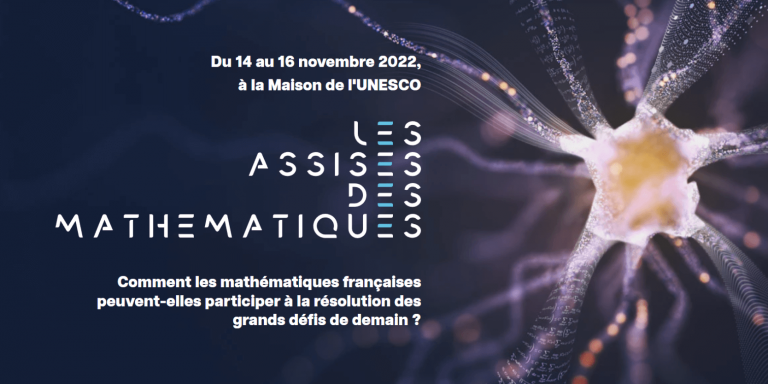 The Assises des Mathématiques will be held from November 14 to 16 at UNESCO House
