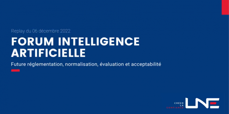 Le replay de la seconde édition du Forum sur l’intelligence artificielle du LNE est disponible