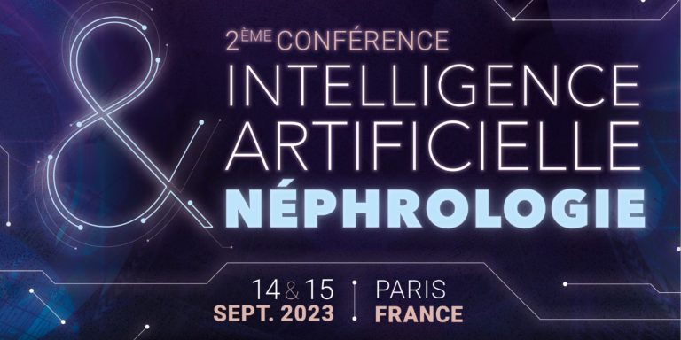 Évènement : le deuxième congrès Intelligence Artificielle et Néphrologie se déroulera à Paris les 14 et 15 septembre 2023
