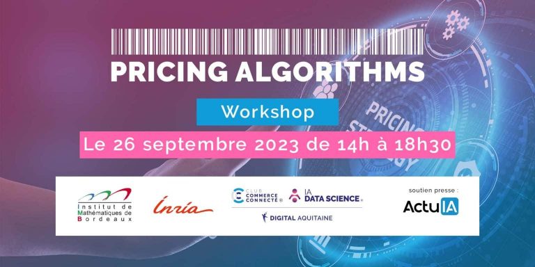 Evènement : le Workshop « Pricing Algorithms 2023 » aura lieu le 26 septembre prochain